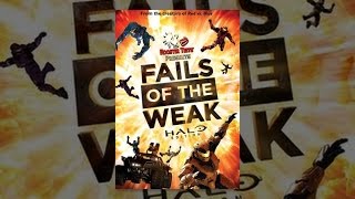 Rooster Teeth Fails of the Weak: Halo Edition