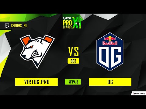 Virtus.pro vs OG [Map 3, Inferno2] (Best of 3) ESL Pro League | Groups