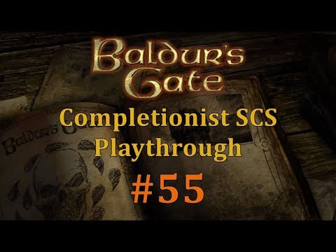 [BGEE #55] Baldur's Gate Saga SCS Completionist Playthrough - Child of Bhaal