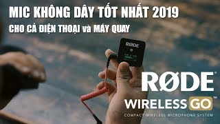 Rode Wireless GO Mic Không Dây Tốt Nhất Cho Vlog | Testing Xử Lý  Âm Thanh Cho Vlog