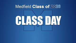 Medfield High School Class Day 2026