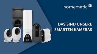 Welche Kamera passt zu deinem Smart Home? Homematic IP Kameras im Überblick!