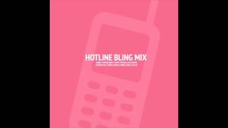 Exclusive Hotline Bling Mega Mix ft. Drake, Erykah Badu, D.R.A.M., Keyshia Cole, Fuego, Chino, Sade