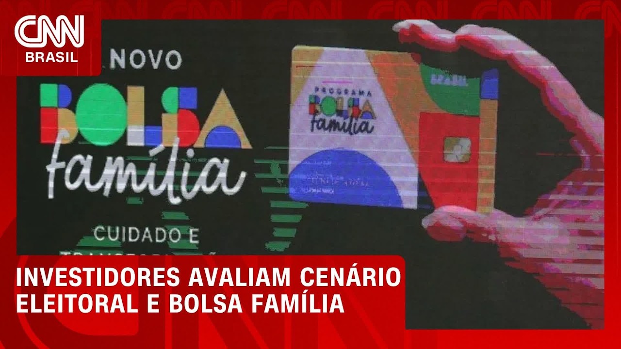 Investidores avaliam cenário eleitoral e bolsa família | CNN MERCADO