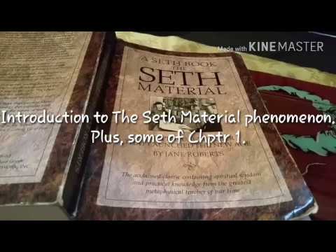 Seth Material Intro 4THOSE NEW TO SETH, +Excerpts in Chptr 1, SETH Quotes, Ouija, New to Seth