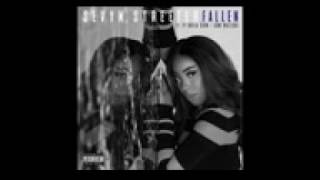 Fallen   Sevyn Streeter ft Ty Dollar $ign  Cam Wallace Explicit
