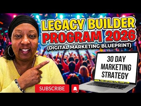 Legacy Builder Program Review 2026 30 Day Marketing Strategy