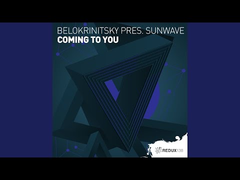 Coming To You (Original Mix)