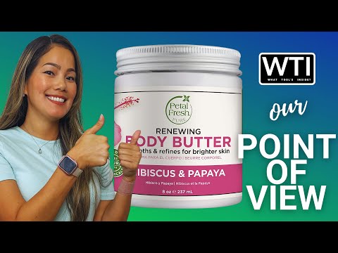 Petal Fresh Hibiscus Body Butter - WTI product video review