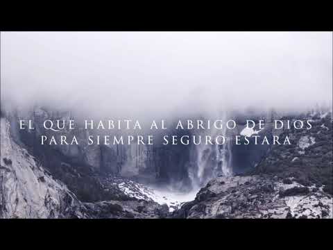 3. Al abrigo de Dios