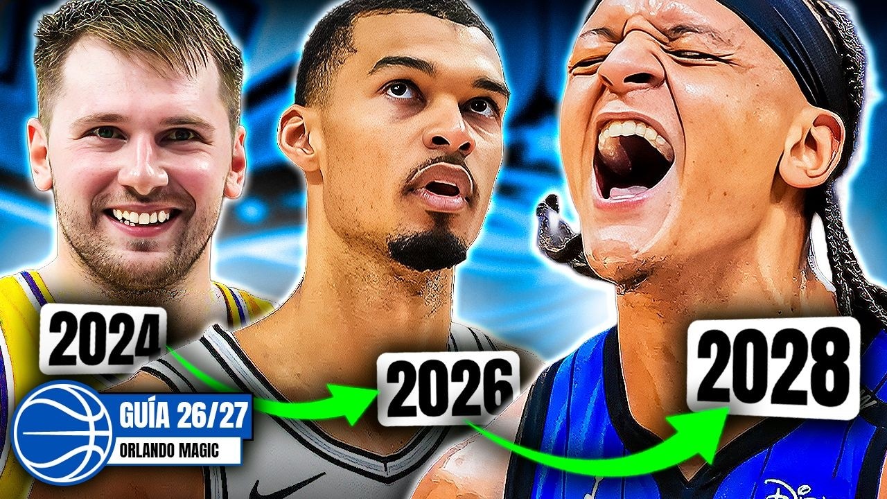 DONCIC, WEMBY… ¿AHORA BANCHERO? | Guía Orlando 26-27