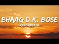 Bhaag D.K. Bose - Ram Sampath (Lyrics) | 7clouds Hindi