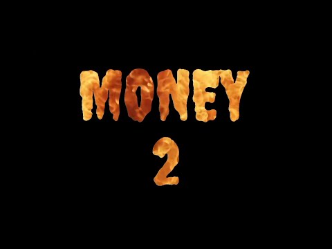 MONEY 2