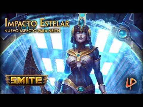 Revelación aspecto Impacto Estelar - Diosa Neith SMITE