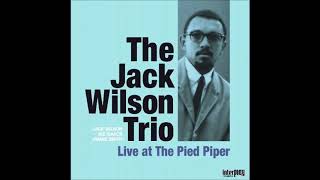 Jack Wilson Trio  - Impressions