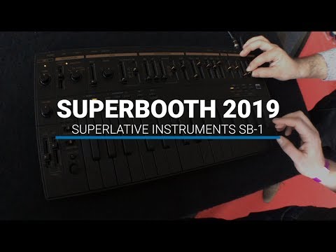 Superbooth 2019: Superlative Instruments SB 1