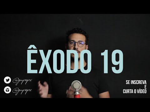 Êxodo 19 | Israel chega ao Monte Sinai