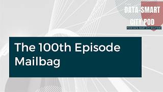 The 100th Episode Mailbag!