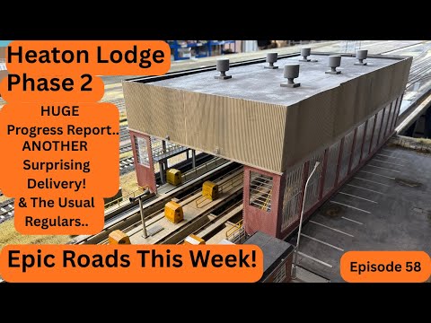 Heaton Lodge Phase 2..EPIC Roads 'How To', HUGE Walkaround Progress, Surprising Delivery & More!