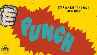 John Holt - Strange Things (Official Audio) | Pama Records