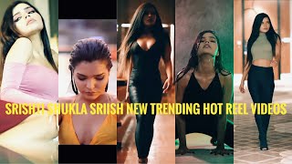 Srishti Shukla (Sriish) New Trending Hot Reel Videos 🔥