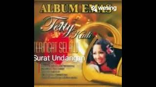 Download lagu Surat Undangan - Tetty Kadi (versi usia ½abad) mp3 Download lagu Surat Undangan - Tetty Kadi (versi usia ½abad) mp3