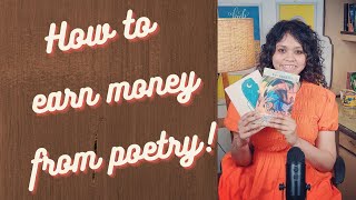 How to earn money from poetry | Monetizing your poems | Poetry Tips for beginners