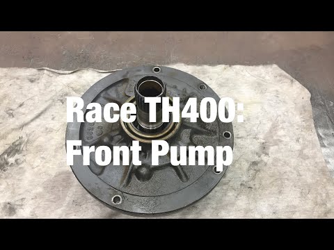 Race TH400: Front Pump