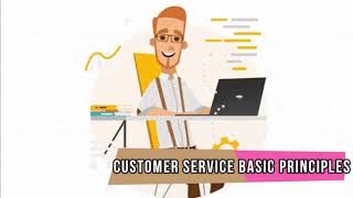 Customer Service Principles and Practices