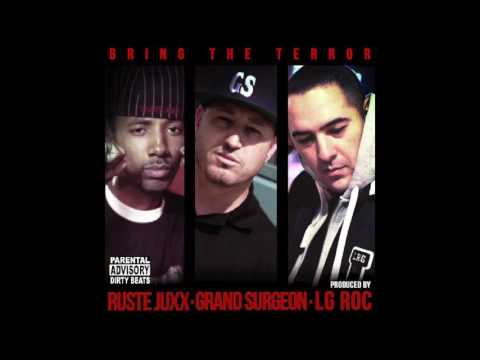 Grand Surgeon feat.  Ruste Juxx - Bring The Terror [Edit]