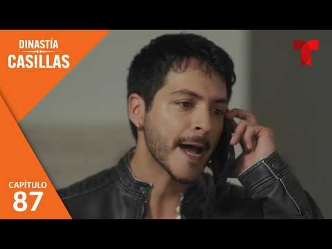 Dinastía Casillas | Capítulo 87: Testigo | Telemundo Series