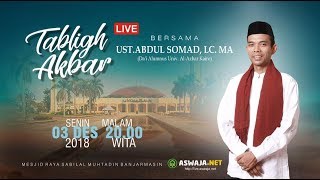 Download lagu Tabligh Akbar bersama Ustadz Abdul Somad, LC.MA di Masjid Raya Sabilal Muhtadin Banjarmasin mp3
