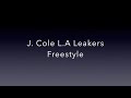 Lyrics | J. Cole | L.A. Leakers Freestyle
