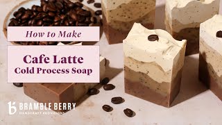 Anne-Marie Makes Latte Cold Process Soap - Cafe Collection | Bramble Berry