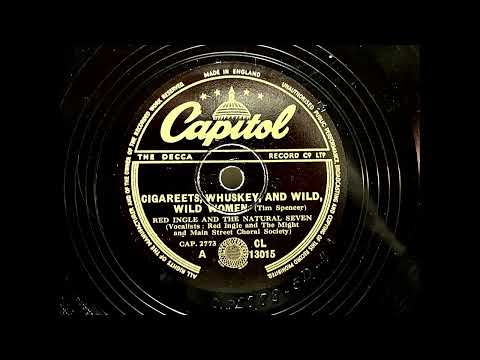1948 RED INGLE AND THE NATURAL SEVEN - Cigareets Whuskey And Wild, Wild Women CAPITOL 10" CL13015