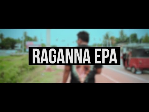 C Chain x The Xoticc - Raganna Epa (2016)