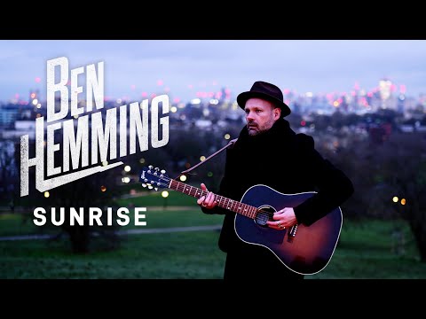 Ben Hemming - Sunrise (official video)