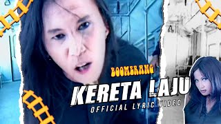 Download lagu Boomerang - Kereta Laju mp3