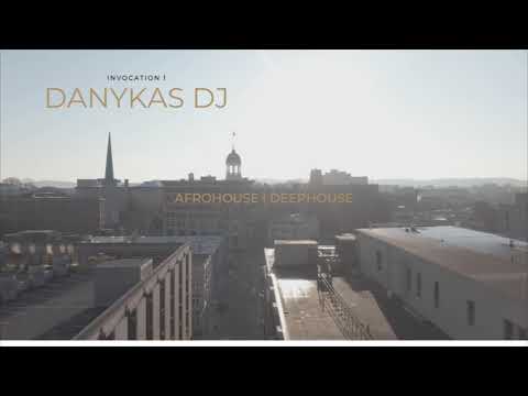 DANYKAS DJ - INVOCATION 1 Afro House | Deep House 2020