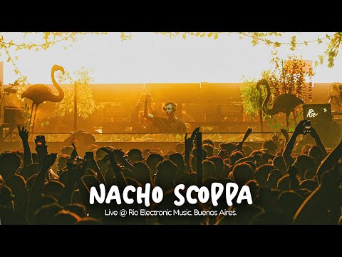 Nacho Scoppa Live @ Rio Electronic Music, Buenos Aires 15.06.2025