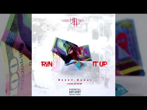 Bobby Bandz - Run It Up (Offiail Audio) Published By| E&E
