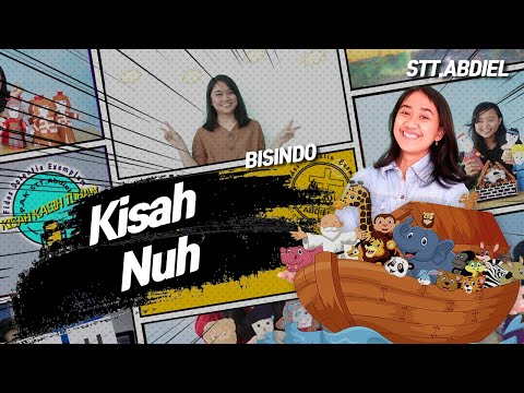 Kisah Nuh dan Air Bah [Seri PL] - Bahasa Isyarat Indonesia (Bisindo)