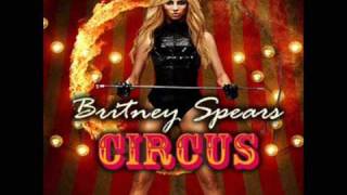 Britney Spears - Circus (Circus Tour Studio Version)