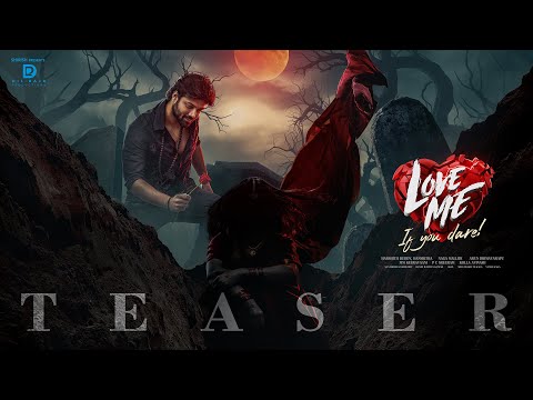 Love Me Teaser