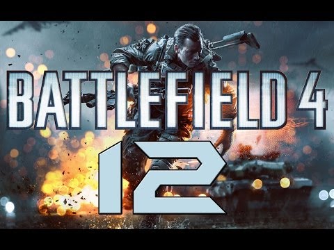 Lets Play BATTLEFIELD 4 Deutsch Part 12 German Walkthrough Gameplay 1080p