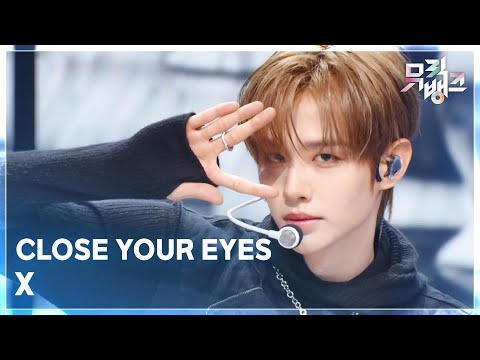 CLOSE YOUR EYES