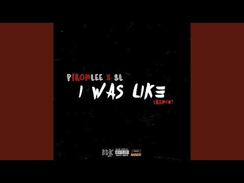 I Was Like - Remix