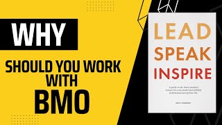 Why should you work with BMO