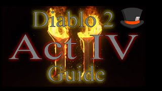 Diablo 2 Act 4 Walkthrough