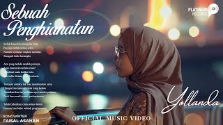Download lagu Yollanda - Sebuah Penghianatan mp3